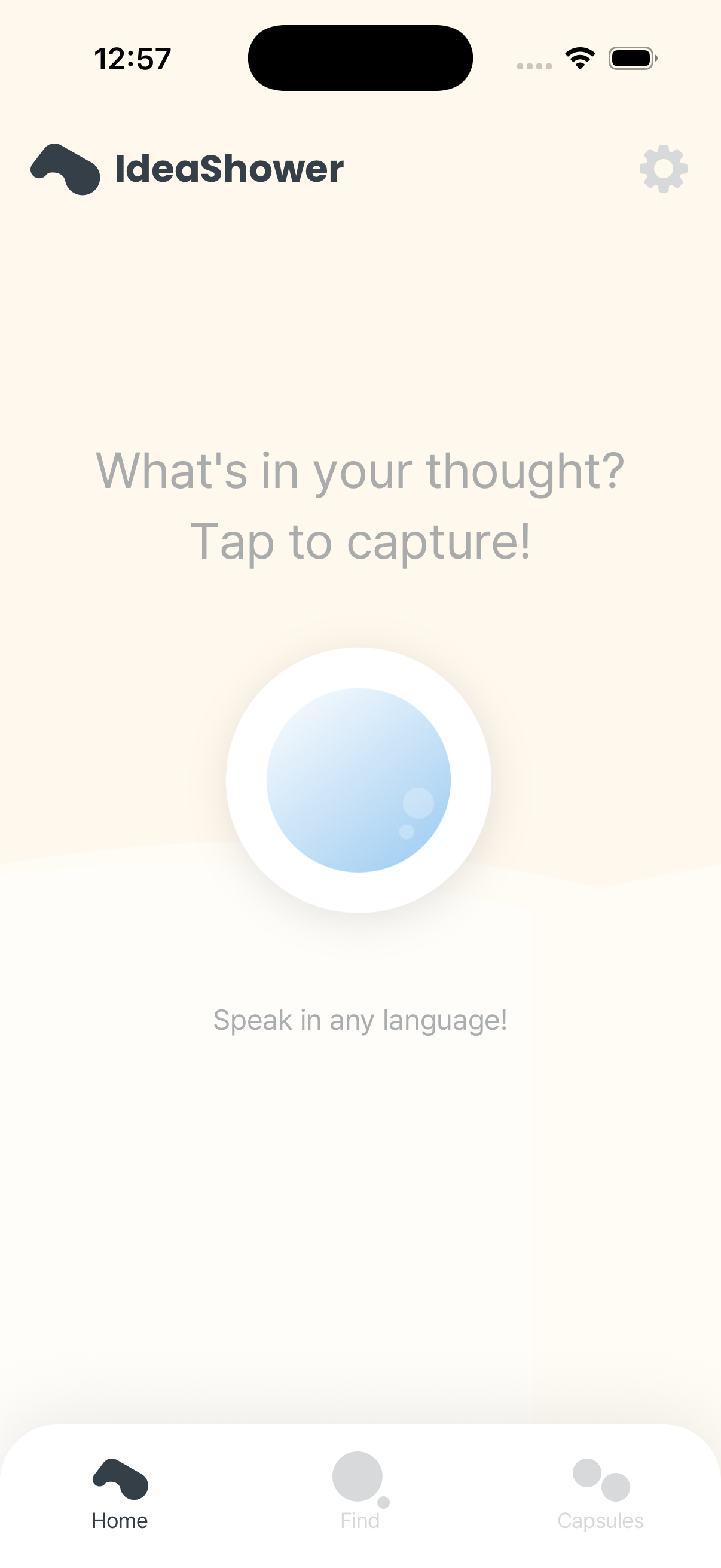 Idea Shower home screen prompting the user to tap and capture a thought